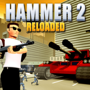 Hammer 2 Reloaded — free online Action game